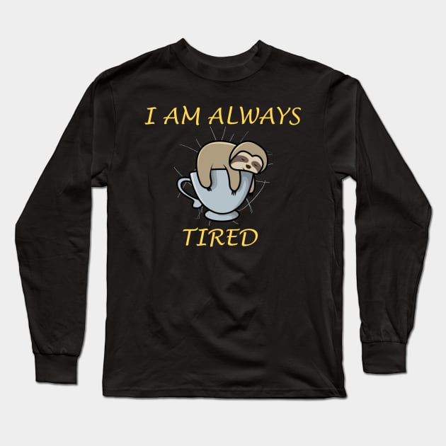 Lazy Sloth Quote Long Sleeve T-Shirt by Imutobi